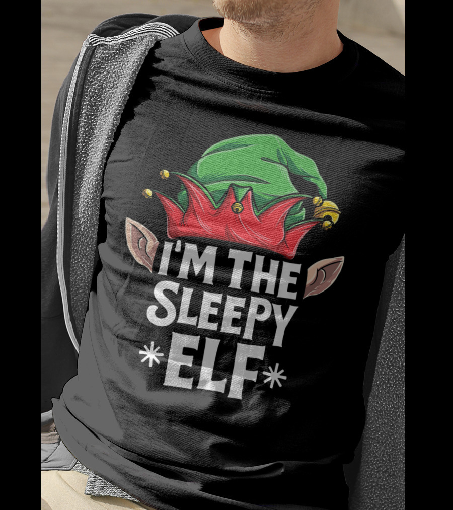 I'm The Sleepy Elf Christmas Family Matching Holiday Wear T-Shirt