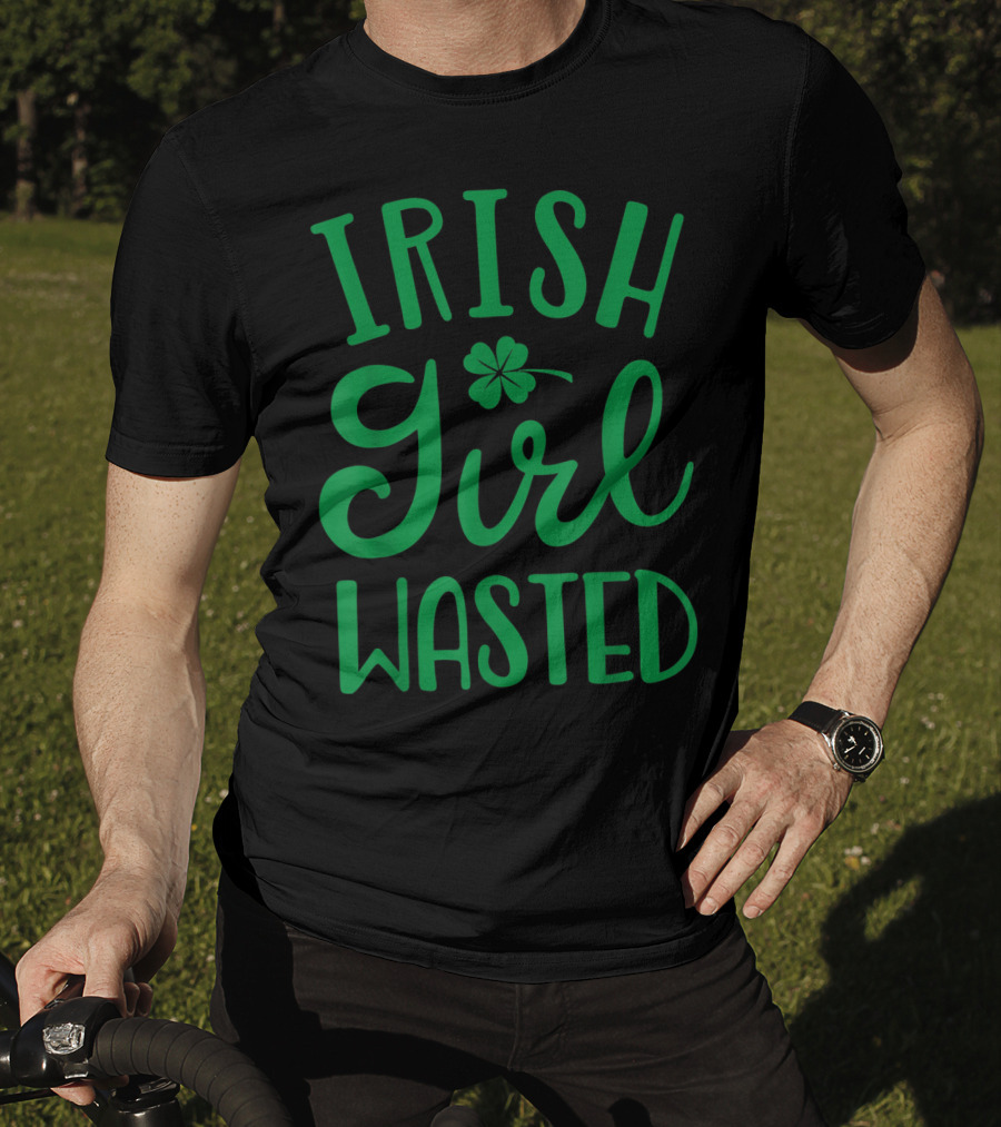 Irish Girl Wasted Shamrock T-Shirt