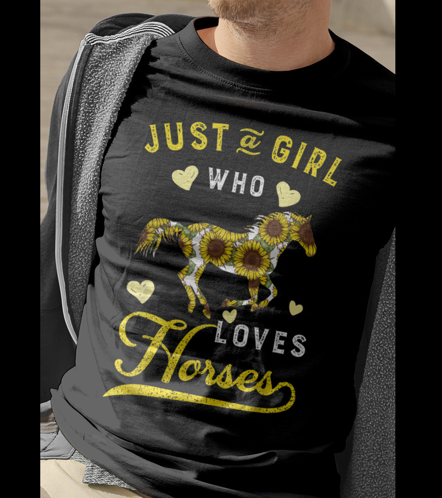 Just A Girl Who Loves Horses Sunflower Hearts T-Shirt