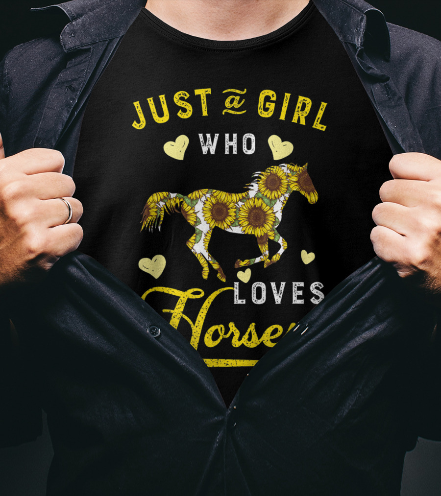 Just A Girl Who Loves Horses Sunflower Hearts T-Shirt