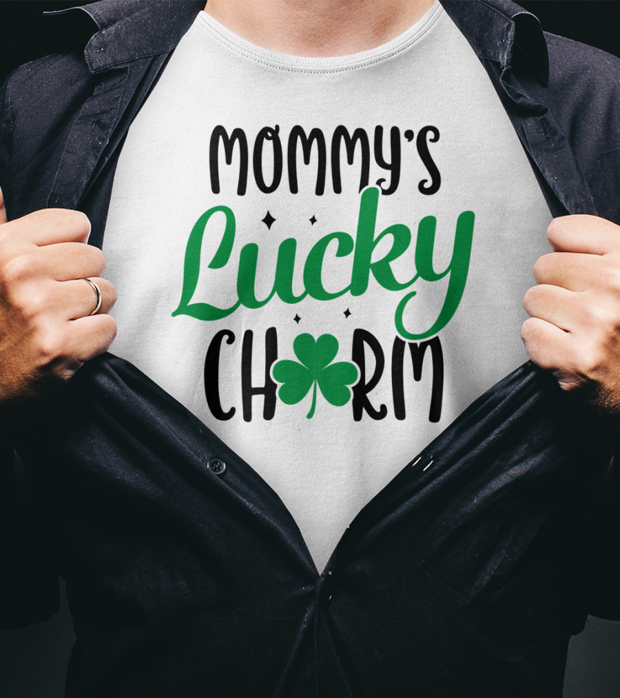 Mommy's Lucky Charm Shamrock St Patricks Day T-Shirt