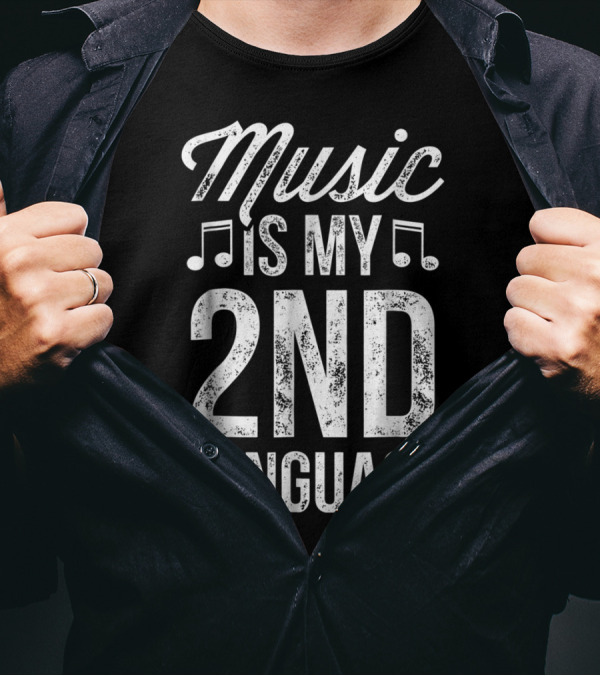 Music Is My 2nd Language Musician Lover Notes T-Shirt