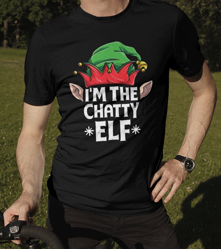 I'm The Chatty Elf Christmas Family Matching Green Hat Red Collar T-Shirt