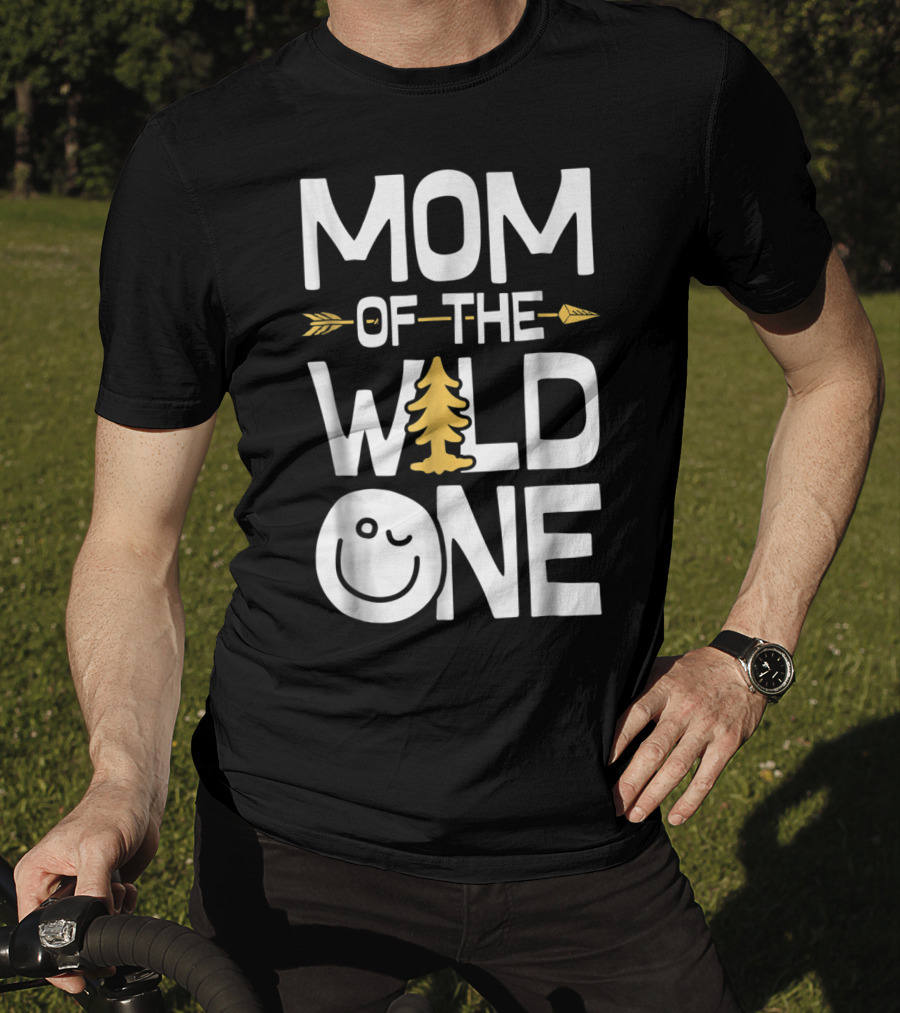 Mom Of The Wild One Arrow Tree Smiley Mother's Day Fun T-Shirt