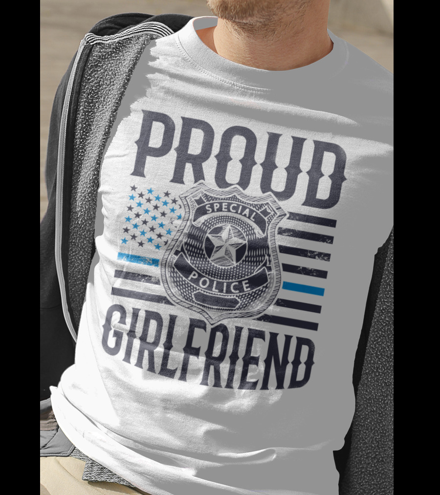 Proud Girlfriend Special Police Badge Blue Line T-Shirt