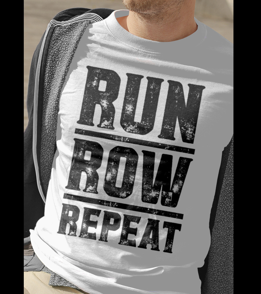 Run Row Repeat Fitness Gym Workout Routine Enthusiast RC T-Shirt