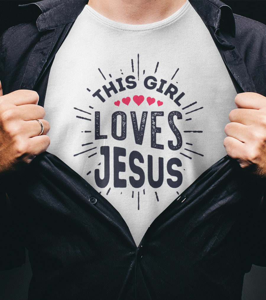 This Girl Loves Jesus With Hearts Christian Faith Girls T-Shirt