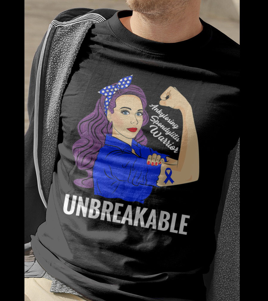 Ankylosing Spondylitis Warrior Unbreakable Rosie The Riveter Symbolic Strength T-Shirt