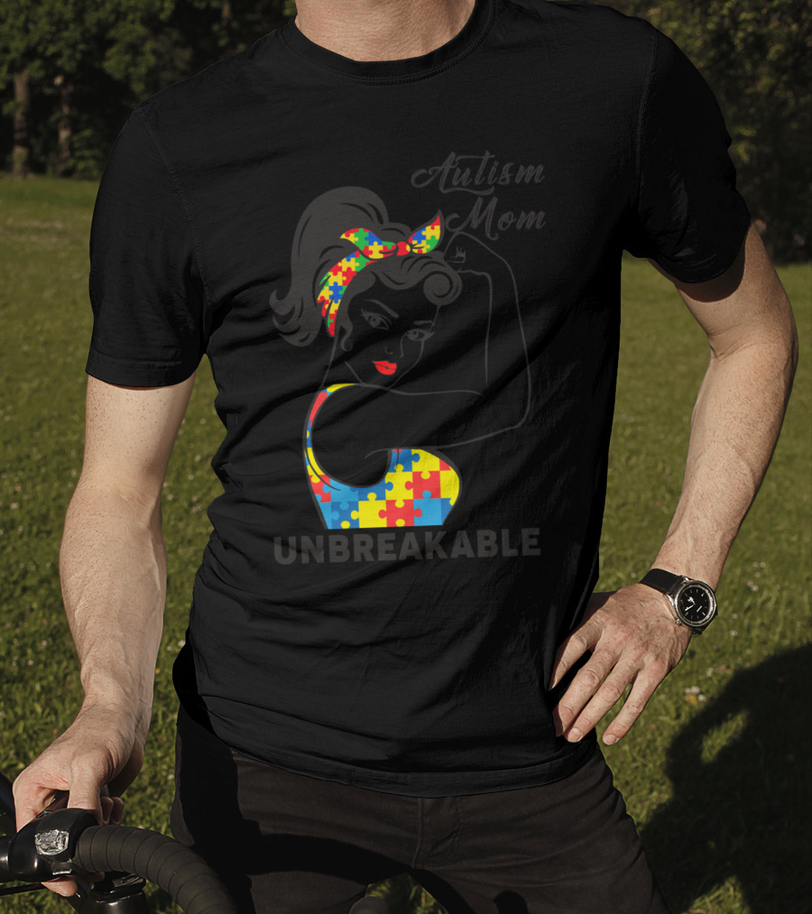 Autism Awareness Autism Mom Unbreakable Puzzle Piece Rosie The Riveter T-Shirt