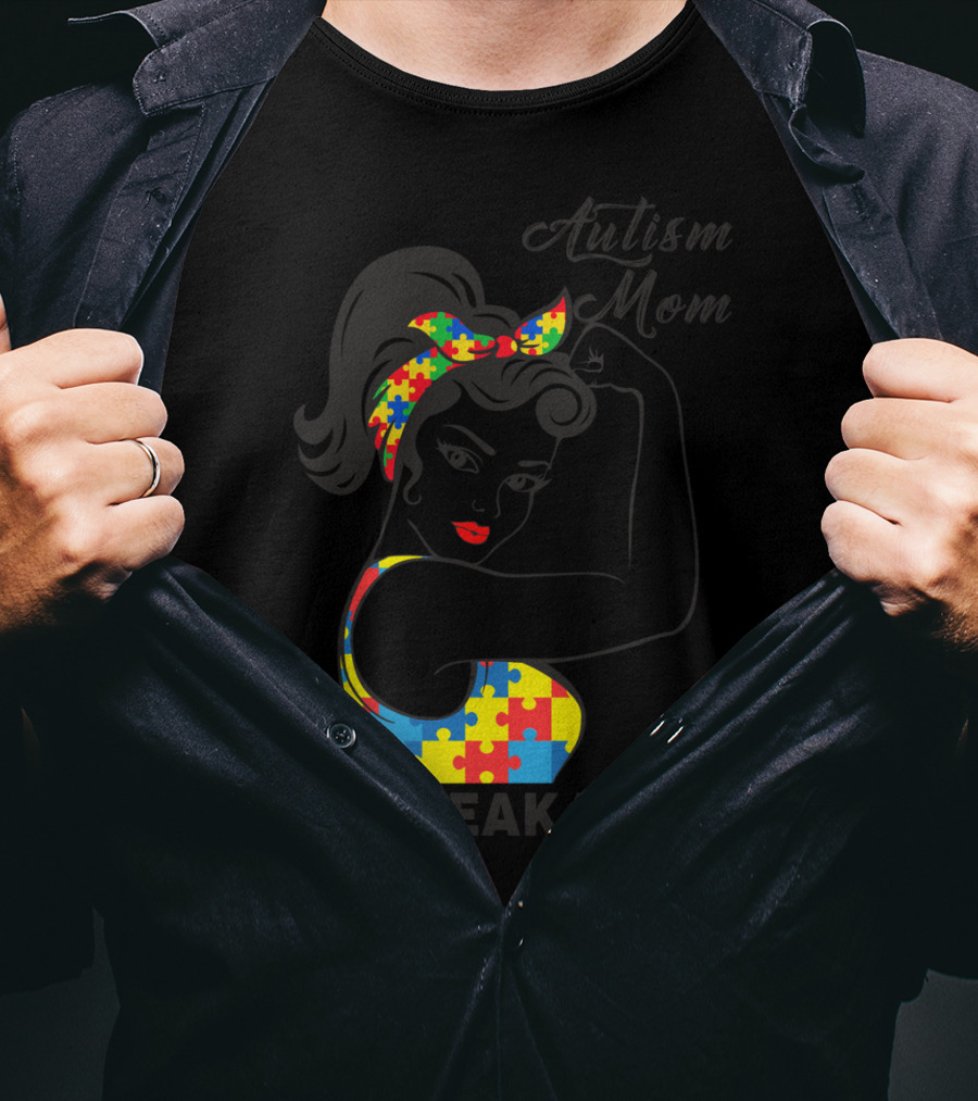 Autism Awareness Autism Mom Unbreakable Puzzle Piece Rosie The Riveter T-Shirt