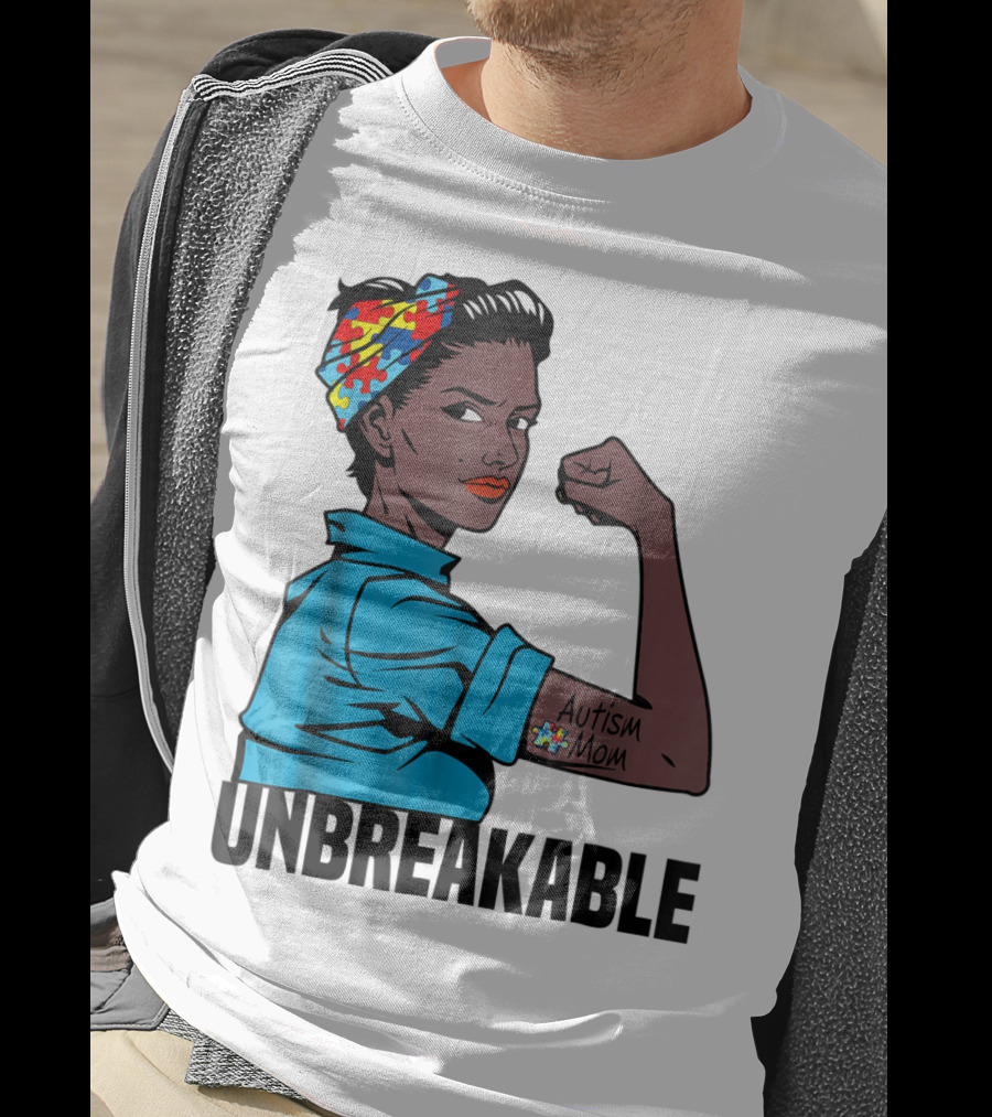 Unbreakable Autism Mom Awareness T-Shirt