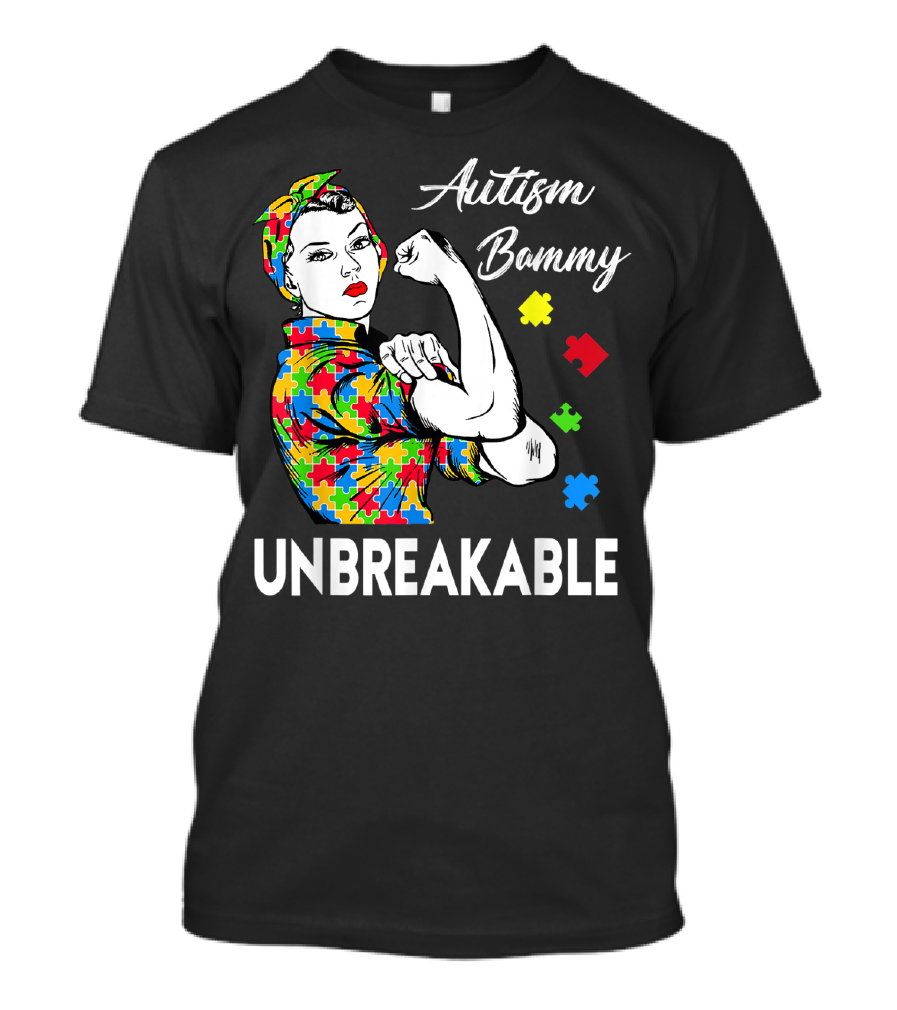Autism Bammy Unbreakable Awareness Puzzle Piece Rosie The Riveter T-Shirt