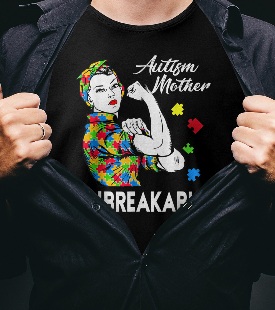 Autism Mother Unbreakable Puzzle Piece Awareness T-Shirt