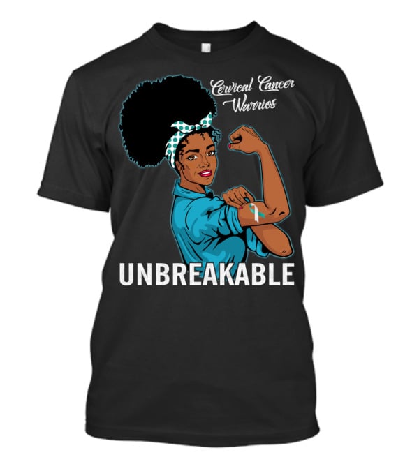 Unbreakable Black Women Cervical Cancer Warriors T-Shirt