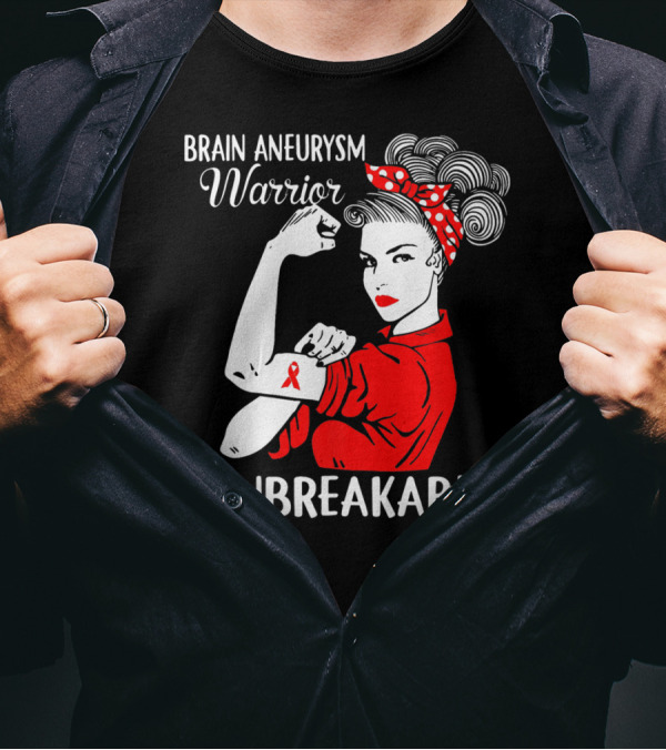 Brain Aneurysm Warrior Unbreakable Rosie The Riveter T-Shirt