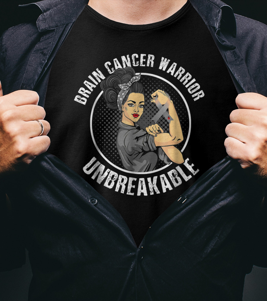 Brain Cancer Warrior Unbreakable Rosie The Riveter T-Shirt