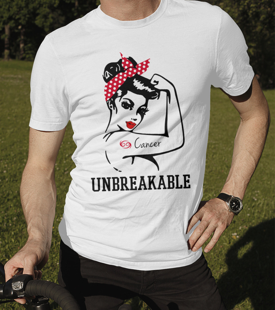 Cancer Girl Unbreakable Rosie Riveter T-Shirt