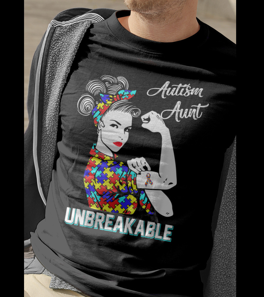 Autism Aunt Unbreakable Rosie The Riveter Puzzle Ribbon Awareness T-Shirt