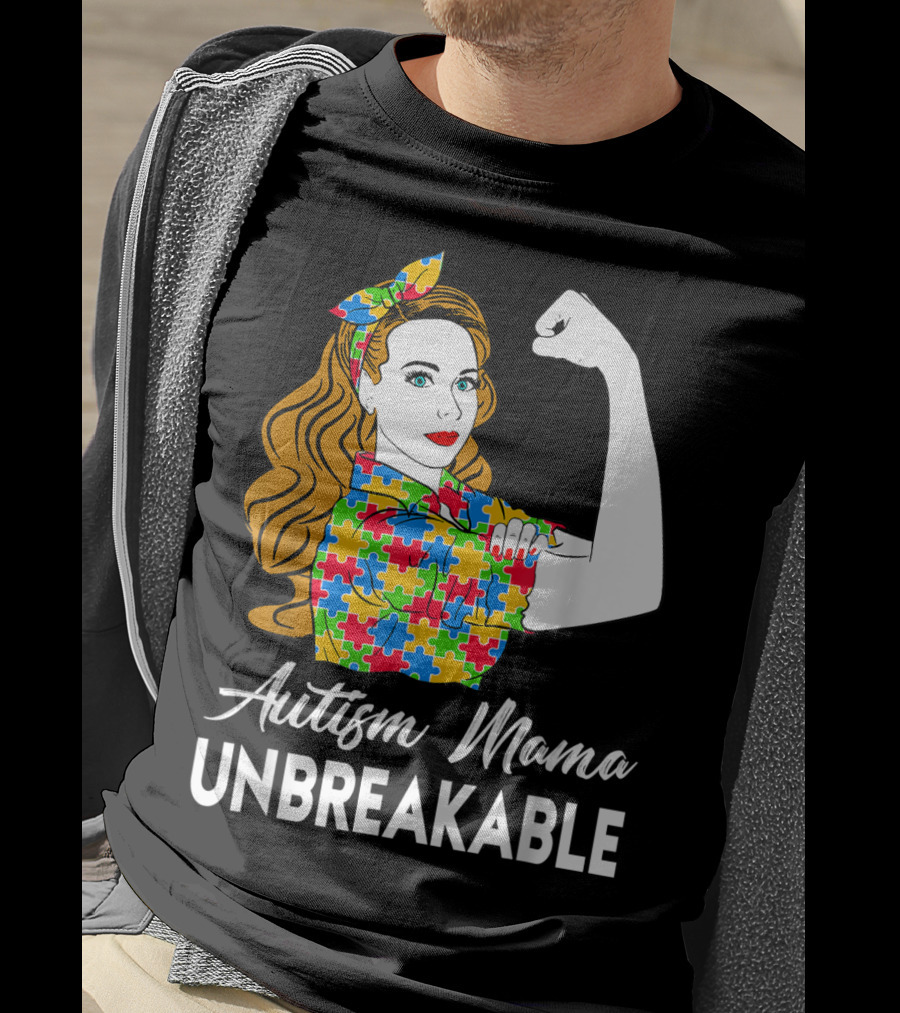 Autism Mama Unbreakable Puzzle Piece Icon Rosie The Riveter T-Shirt