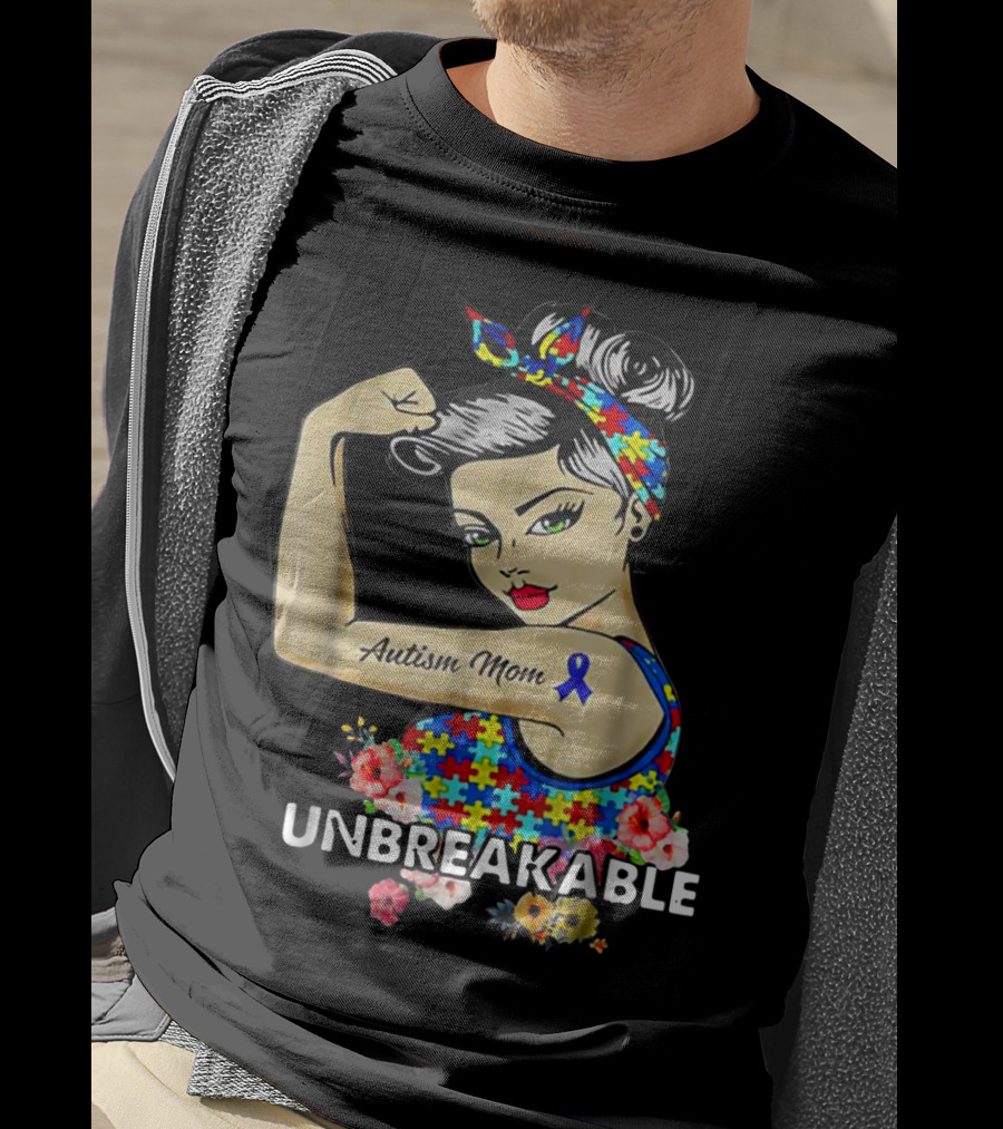 Unbreakable Autism Mom Awareness Month Puzzle Ribbon Flowers T-Shirt