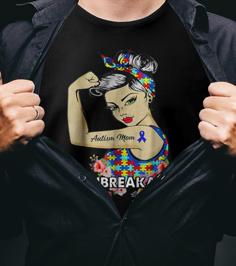 Unbreakable Autism Mom Awareness Month Puzzle Ribbon Flowers T-Shirt