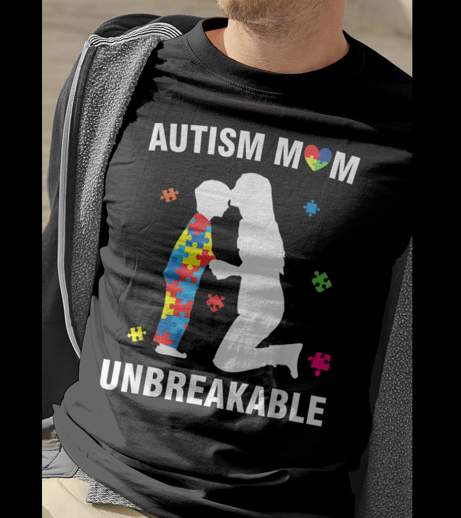 Autism Mom Unbreakable Puzzle Heart Support T-Shirt