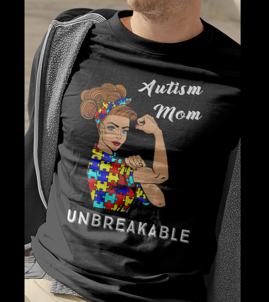 Autism Mom Unbreakable Awareness Puzzle Pattern Rosie The Riveter T-Shirt