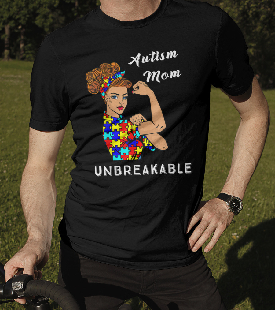 Autism Mom Unbreakable Awareness Puzzle Pattern Rosie The Riveter T-Shirt