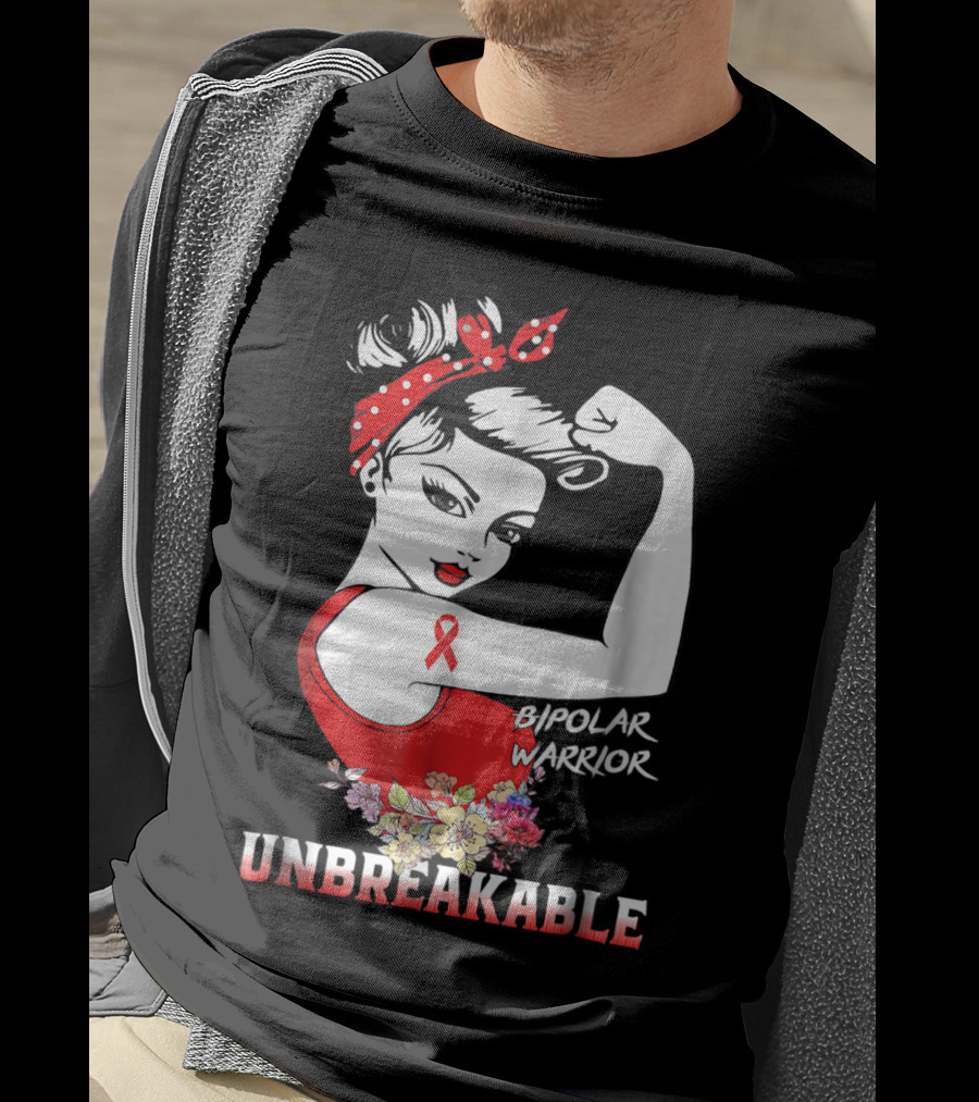 Bipolar Warrior Unbreakable Empowerment Rosie The Riveter T-Shirt