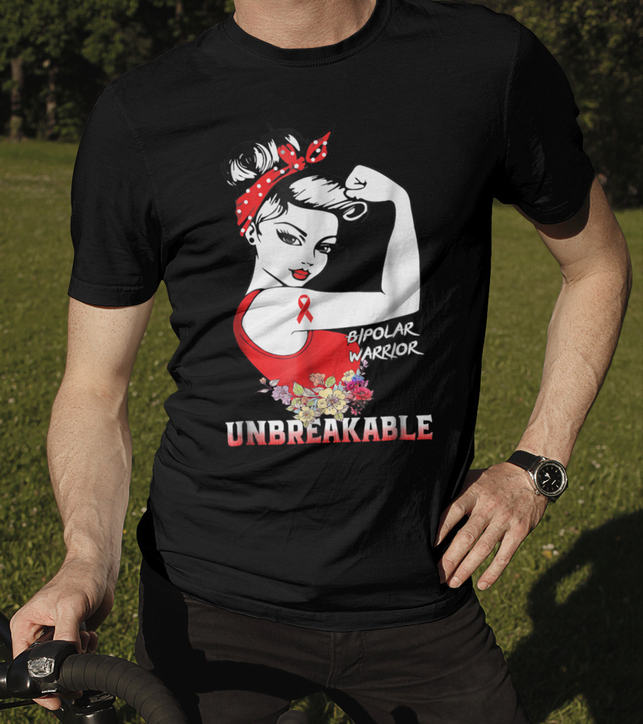Bipolar Warrior Unbreakable Empowerment Rosie The Riveter T-Shirt