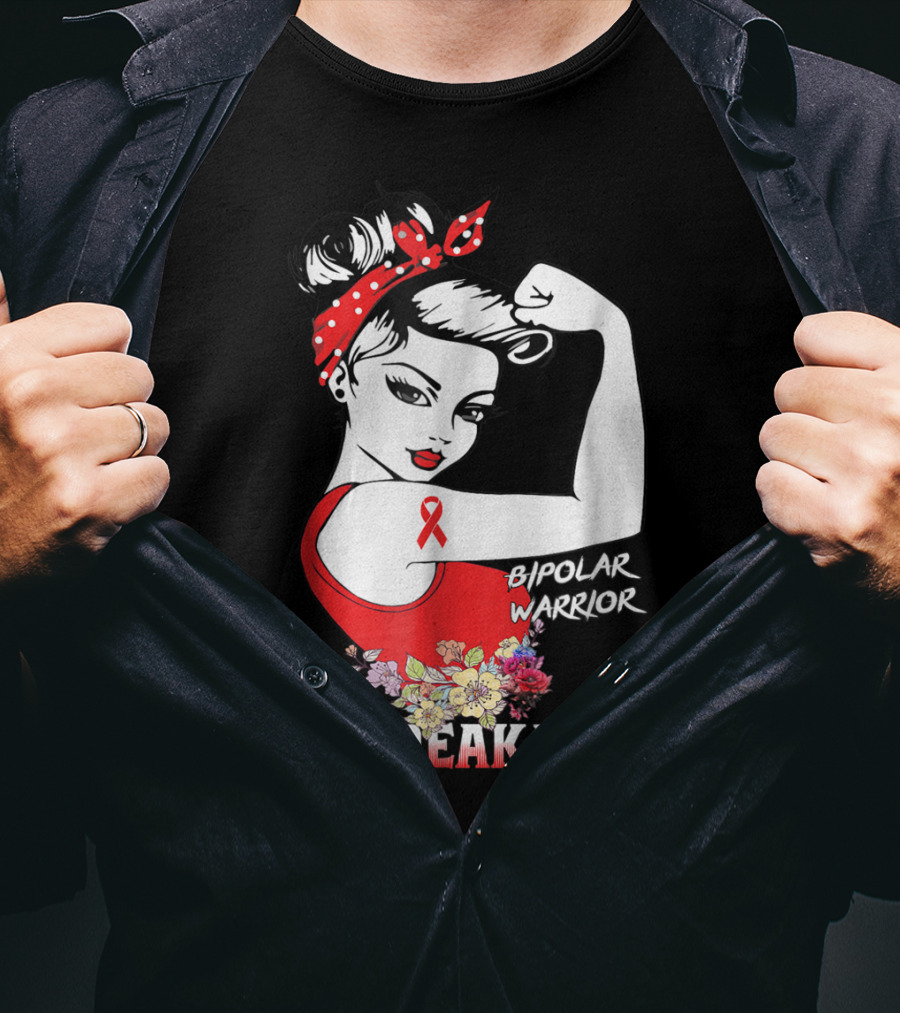 Bipolar Warrior Unbreakable Empowerment Rosie The Riveter T-Shirt