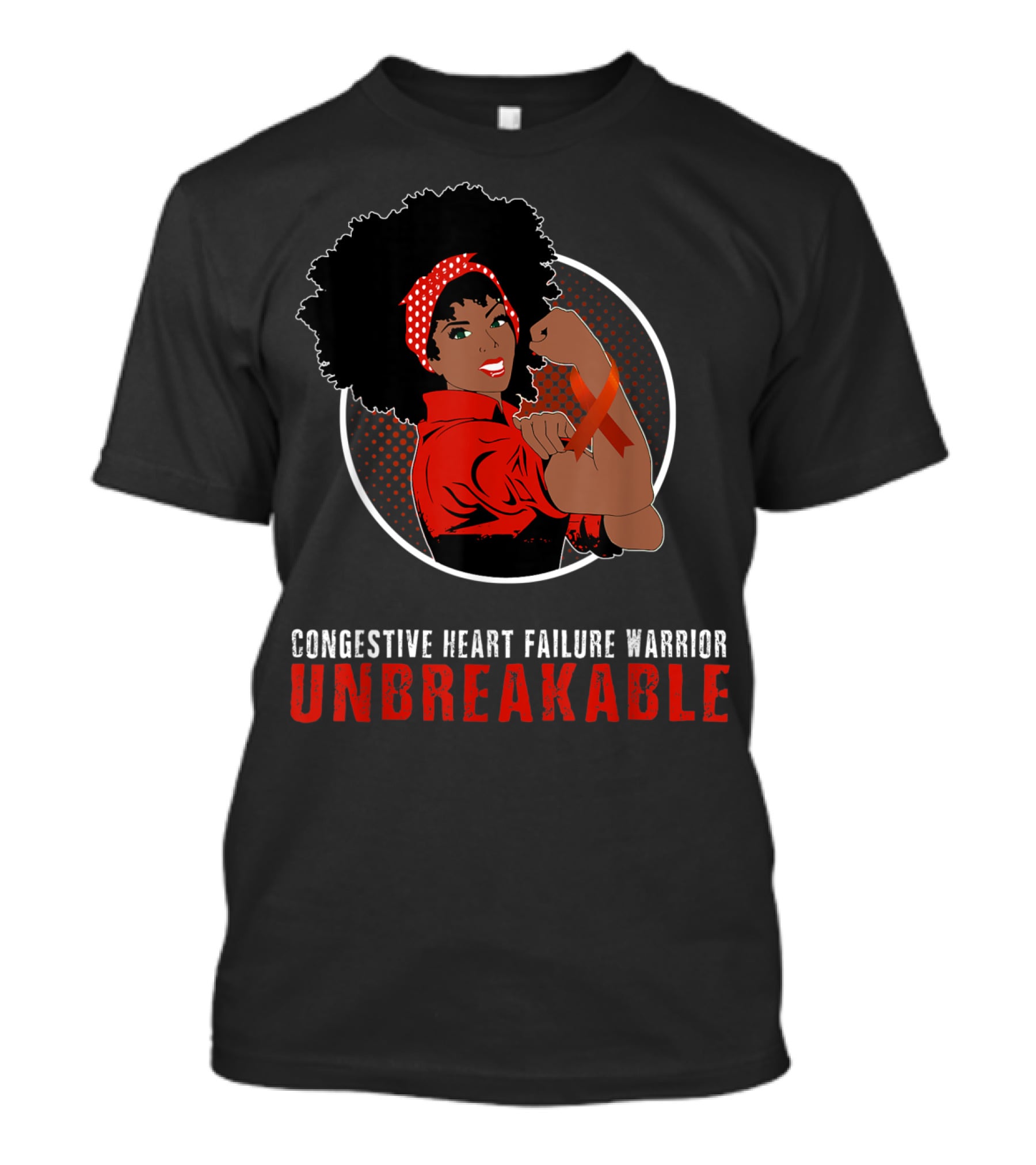 Congestive Heart Failure Warrior Unbreakable T-Shirt