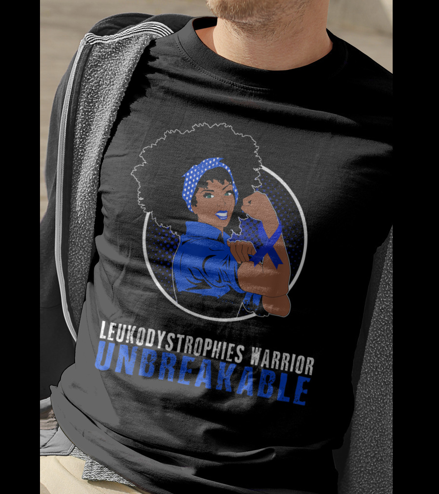 Leukodystrophies Warrior Unbreakable Black Girl Strength T-Shirt