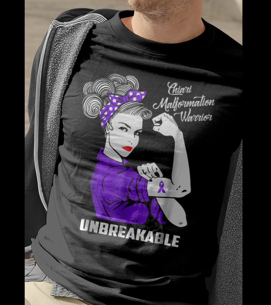 Chiari Malformation Warrior Unbreakable Rosie The Riveter T-Shirt