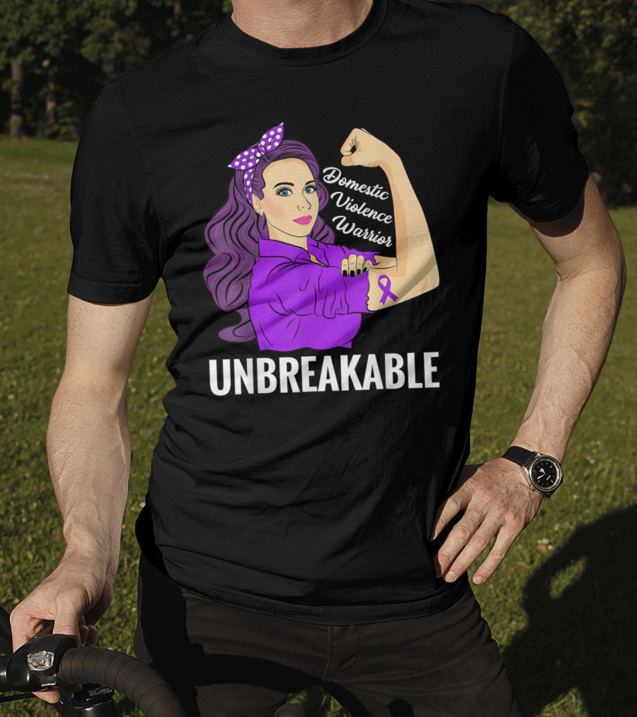 Domestic Violence Warrior Unbreakable T-Shirt