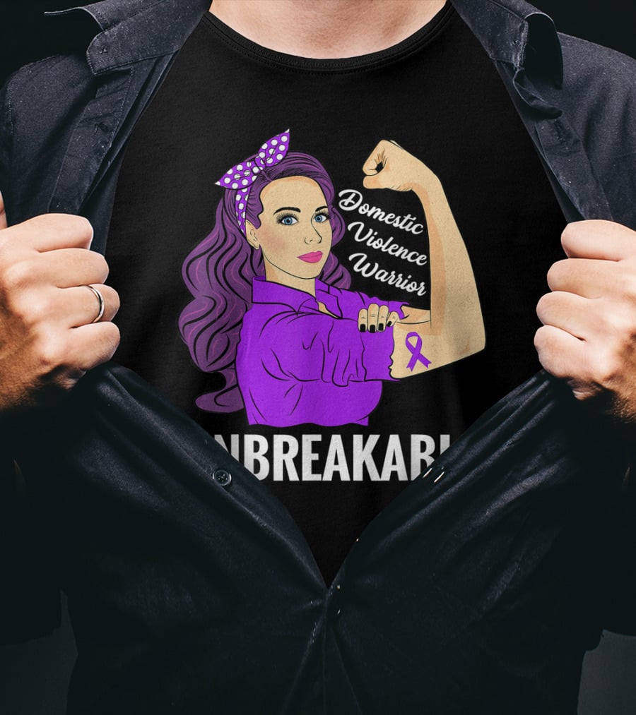 Domestic Violence Warrior Unbreakable T-Shirt
