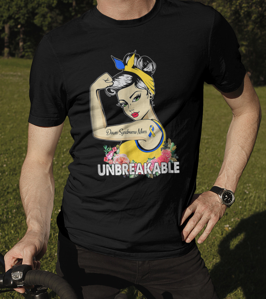 Unbreakable Down Syndrome Mom Ribbon Empowerment T-Shirt
