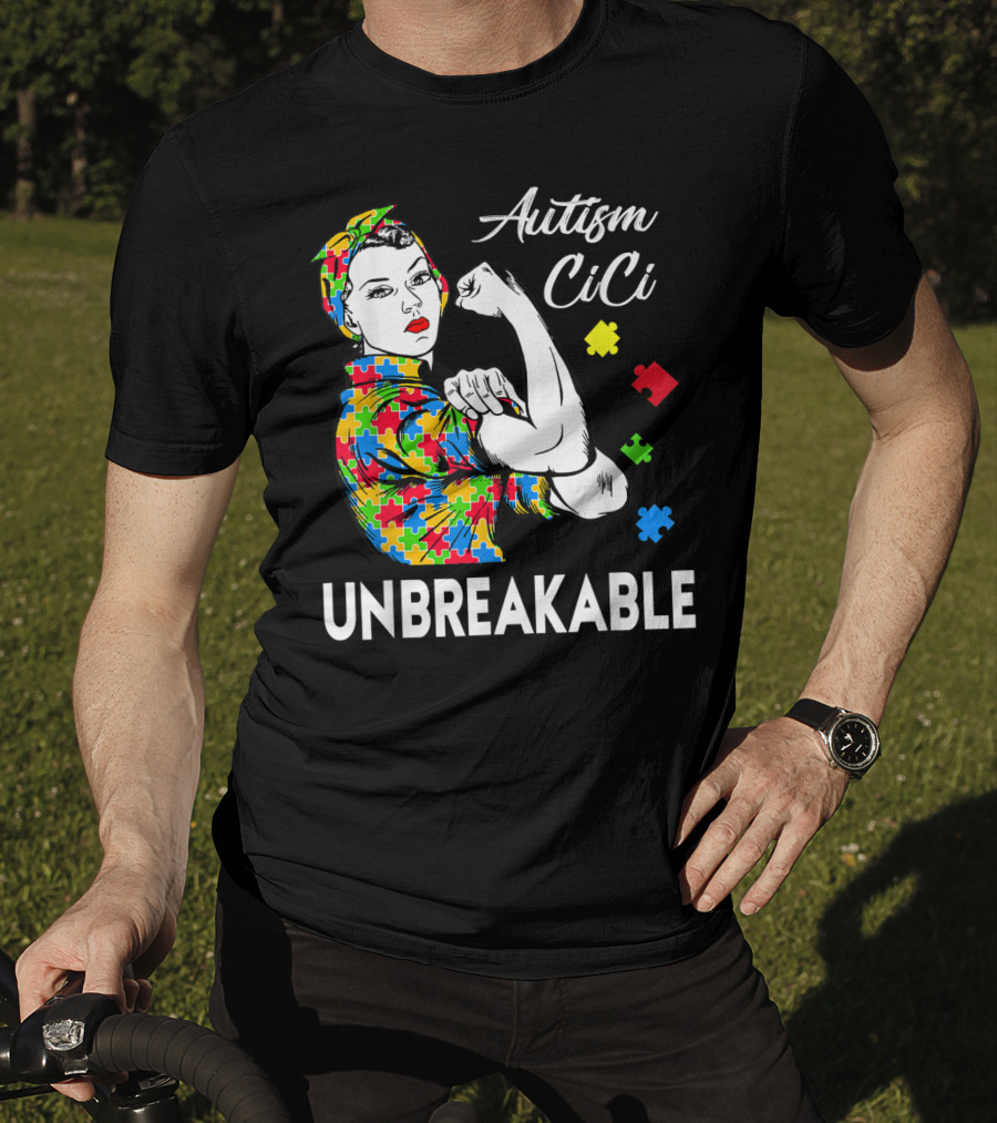 Autism CiCi Unbreakable Autism Awareness Puzzle Pieces Rosie The Riveter T-Shirt