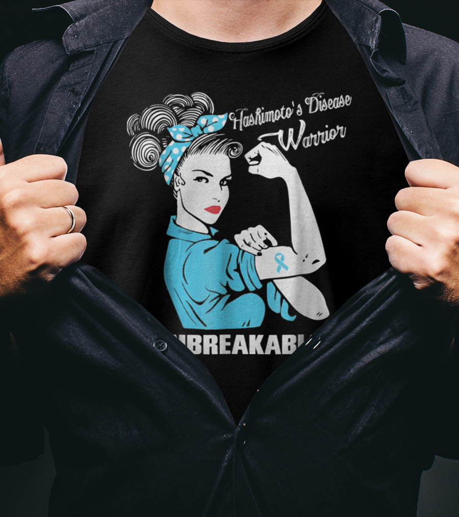 Hashimoto's Disease Warrior Unbreakable Rosie Riveter Style Blue Awareness T-Shirt