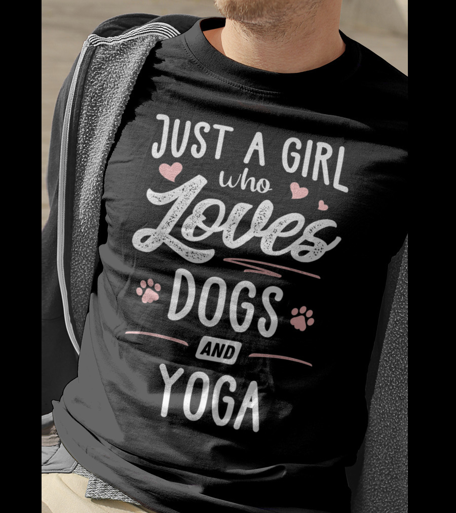 Just A Girl Who Loves Dogs And Yoga With Hearts And Paw Prints T-Shirt