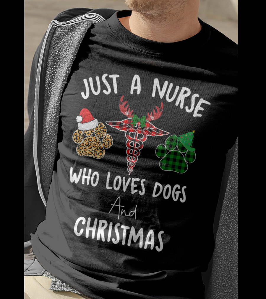Just A Nurse Who Loves Dogs And Christmas T-Shirt