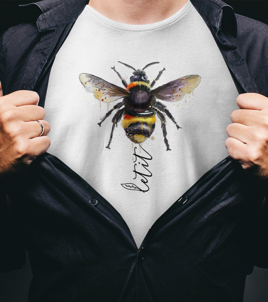 Let It Bee Watercolor Let It Bee T-Shirt