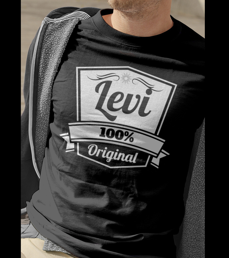 Levi 100 Percent Original Personalized Name Birthday T-Shirt