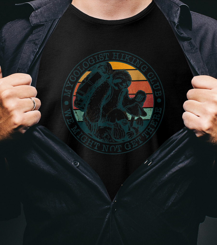 Mycologist Hiking Club We Might Not Get There Retro Sunset Mushrooms T-Shirt
