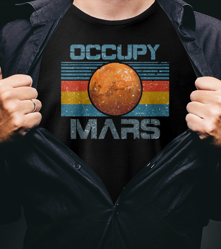 Occupy Mars Vintage Extraterrestrial Retro Style Mars Planet T-Shirt