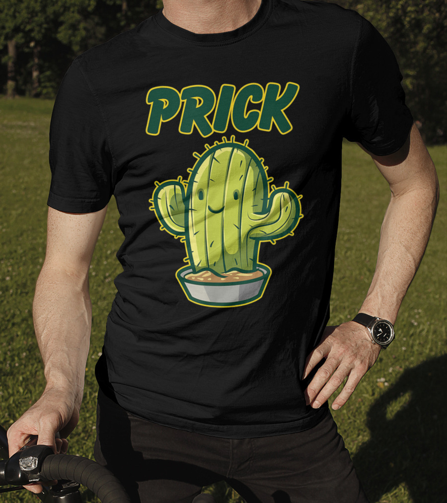 Prick Happy Smiley Cactus Epic Gag T-Shirt