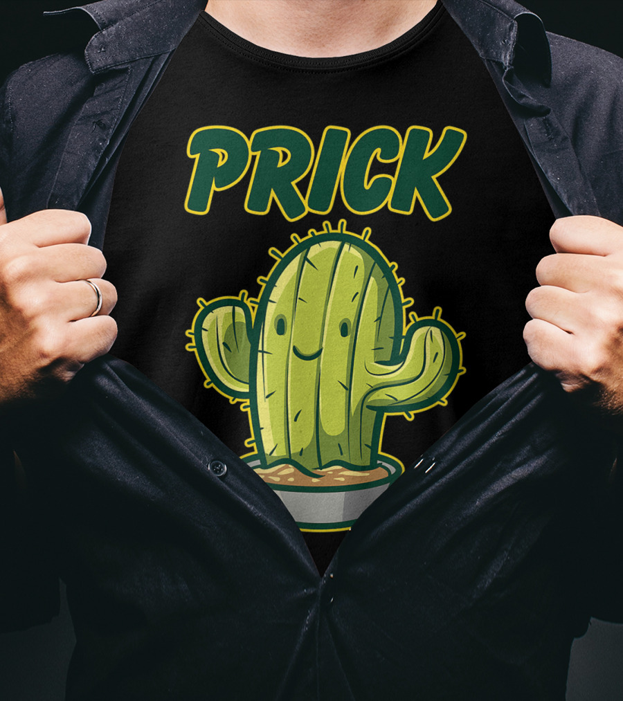 Prick Happy Smiley Cactus Epic Gag T-Shirt