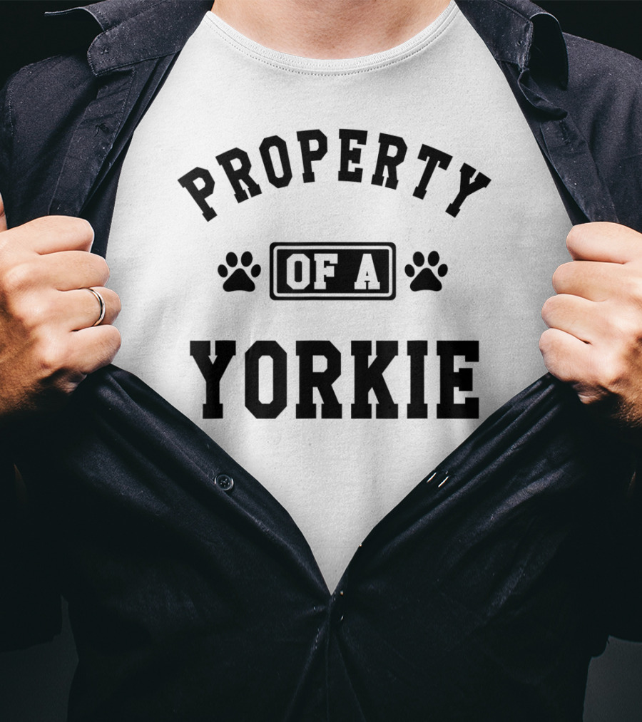 Property Of A Yorkie T-Shirt