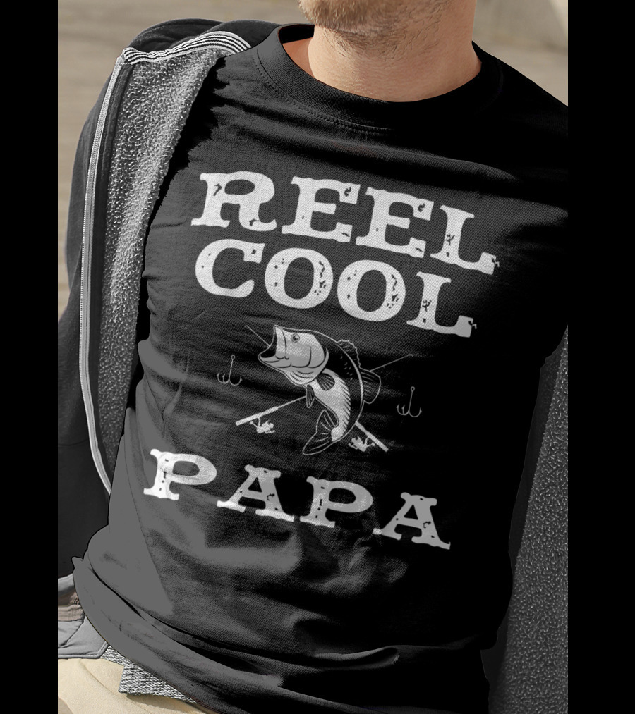 Reel Cool Papa Fishing Bass Rods Hooks T-Shirt