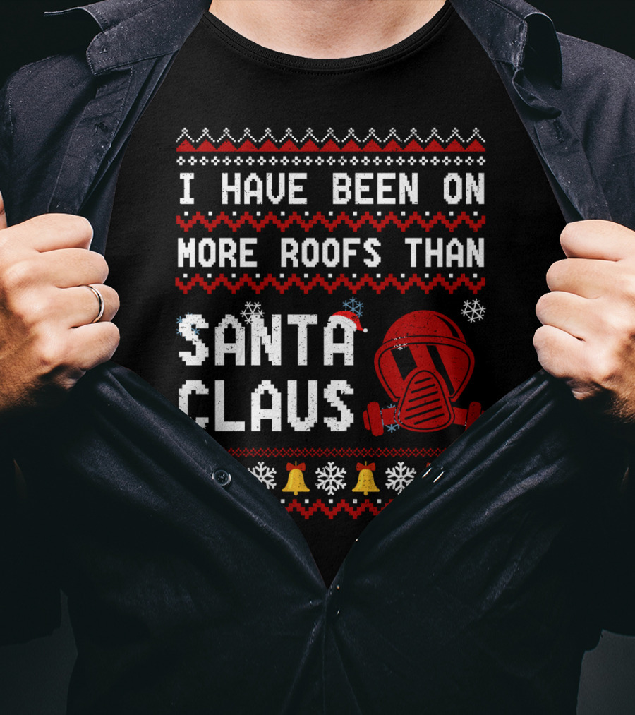 I Have Been On More Roofs Than Santa Claus Firefighter Helmet Holiday Bells Snowflakes T-Shirt
